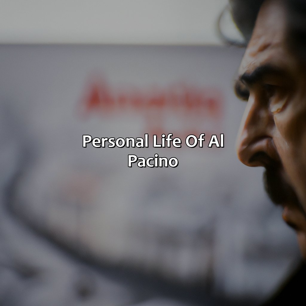 Personal Life Of Al Pacino  - Al Pacino Biography: The Unforgettable Life Story Of A Legend, 