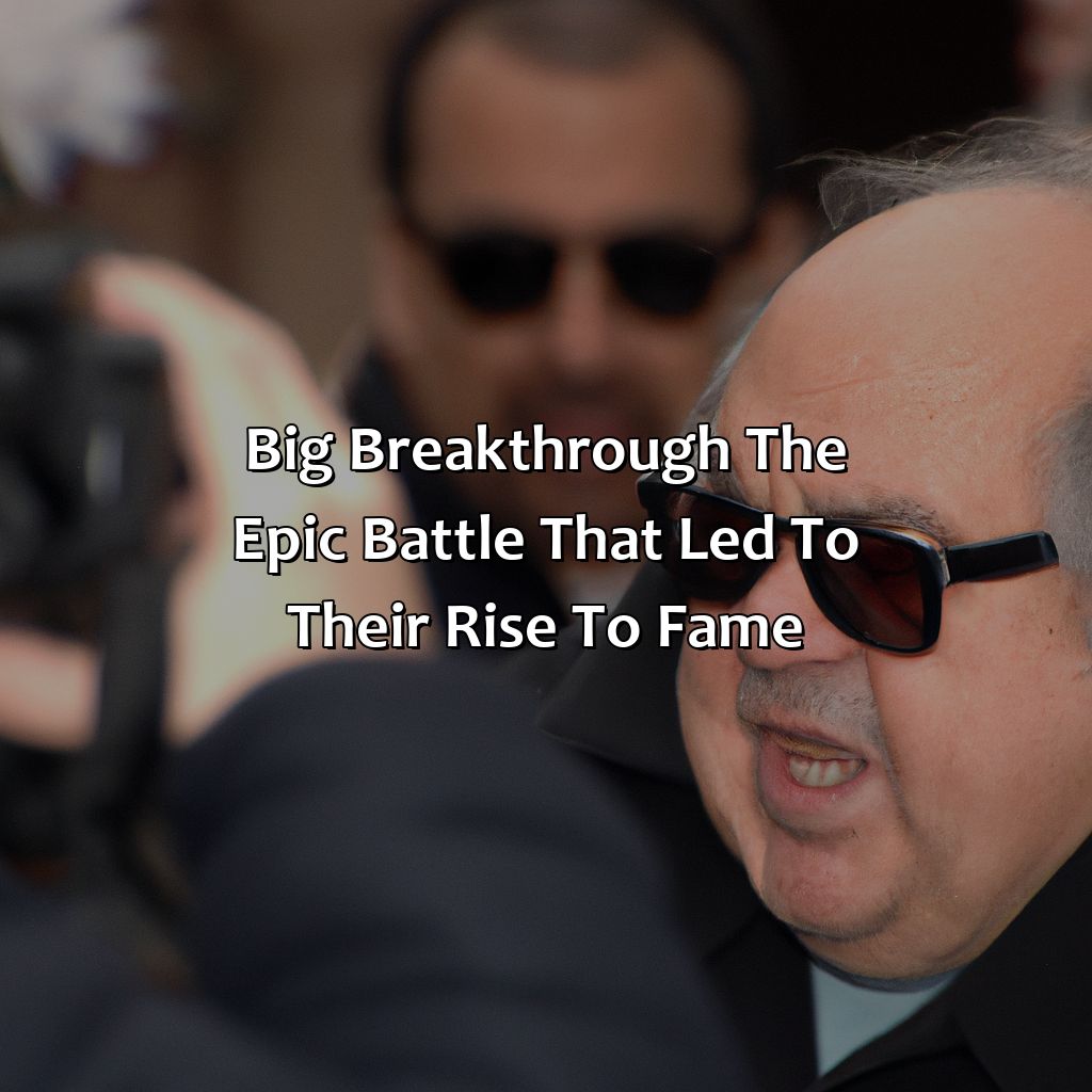 Big Breakthrough: The Epic Battle That Led To Their Rise To Fame  - Danny Devito Biography: The Epic Battle That Led To Their Rise To Fame, 