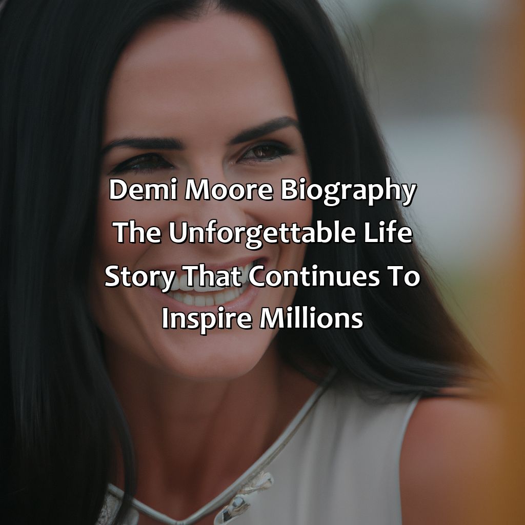 Demi Moore Biography: The Unforgettable Life Story That Continues to Inspire Millions,