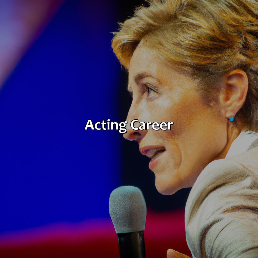 Acting Career  - Emma Thompson Biography: The Epic Battle That Led To Their Unprecedented Success, 