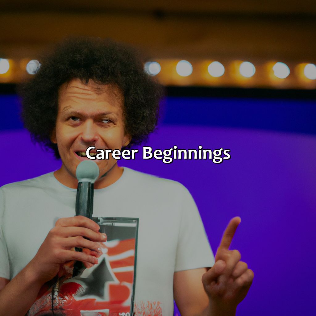 Career Beginnings  - Eric Andre Biography: The Shocking Revelations That Will Change Your Perception Of Them, 