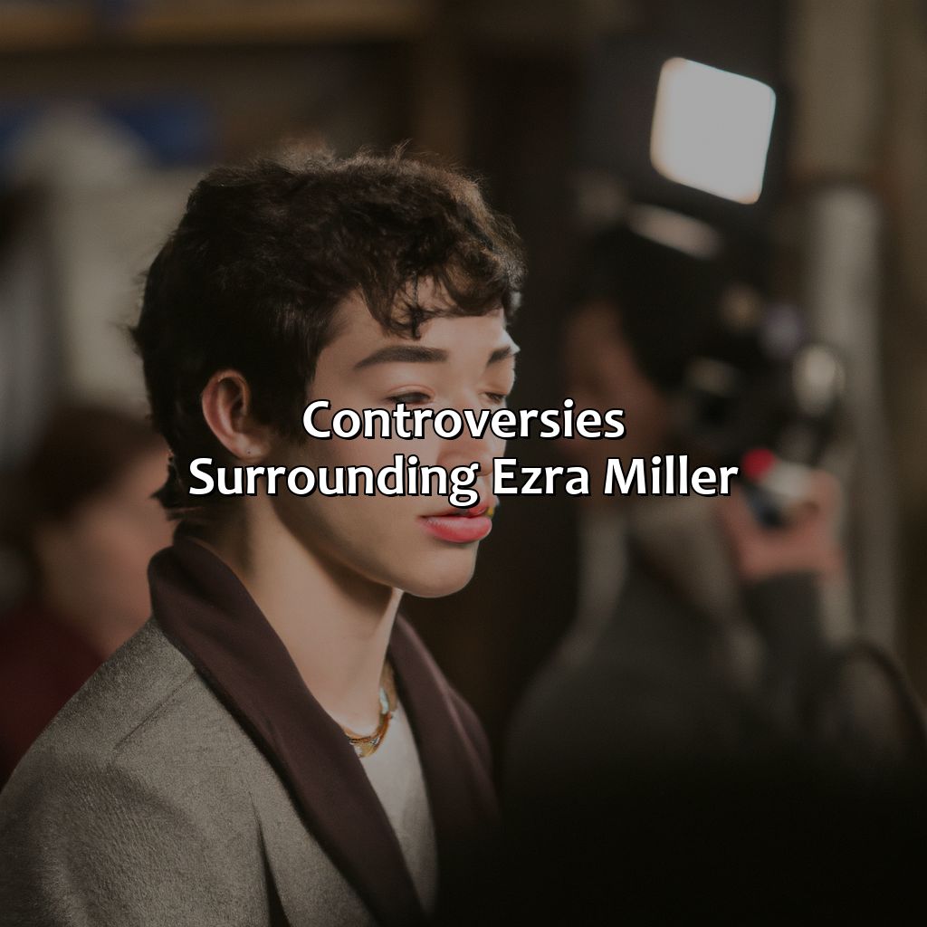 Controversies Surrounding Ezra Miller  - Ezra Miller Biography: The Untold History Of Their Remarkable Life, 