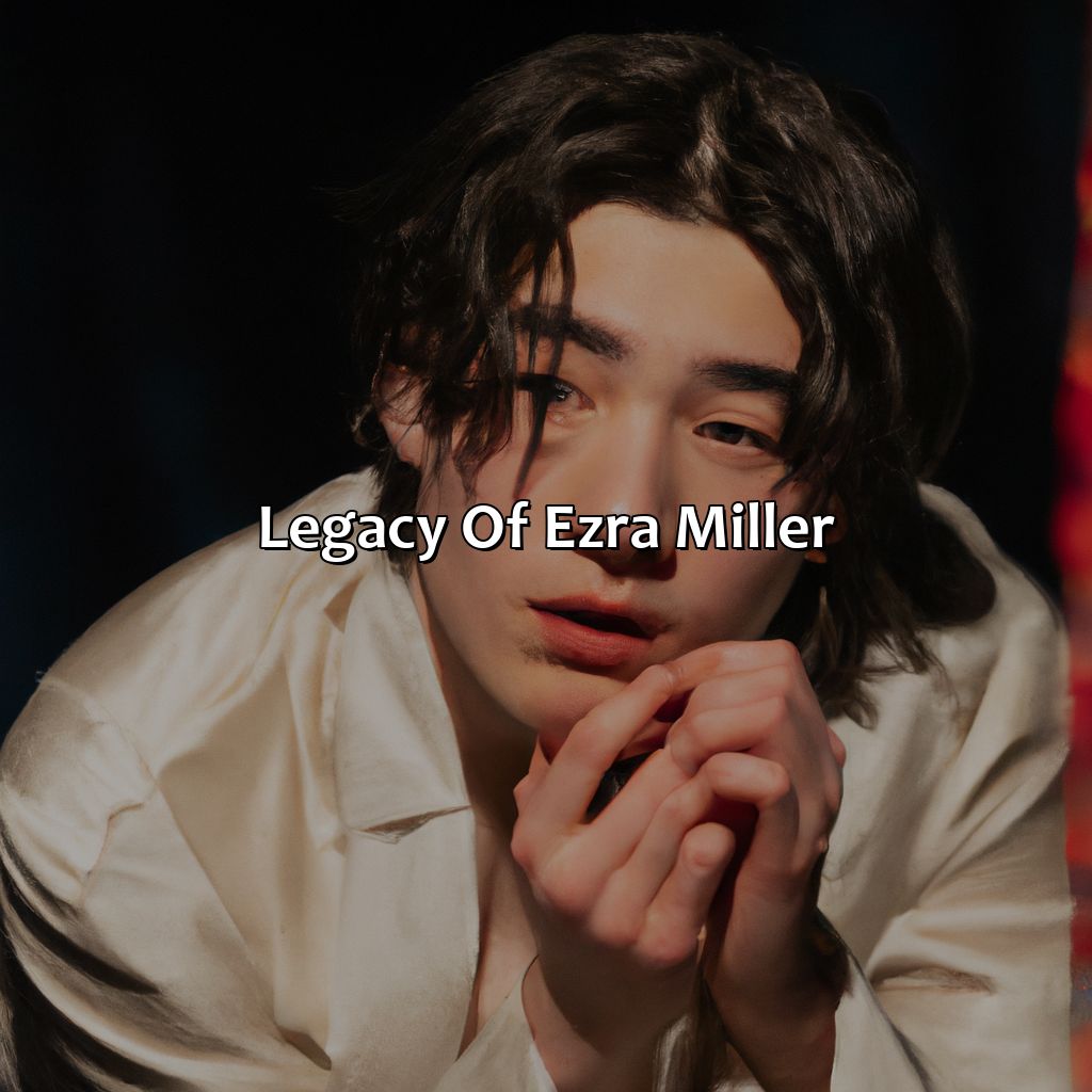 Legacy Of Ezra Miller  - Ezra Miller Biography: The Untold History Of Their Remarkable Life, 