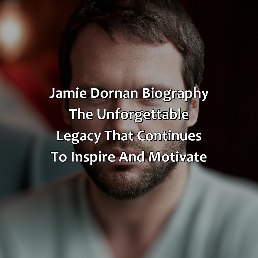 Jamie Dornan Biography: The Unforgettable Legacy That Continues to Inspire and Motivate,