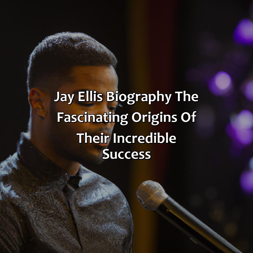 Jay Ellis Biography: The Fascinating Origins of Their Incredible Success,