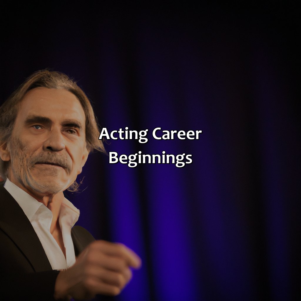 Acting Career Beginnings  - Jeremy Irons Biography: The Unforgettable Life Story Of A Cultural Phenomenon, 