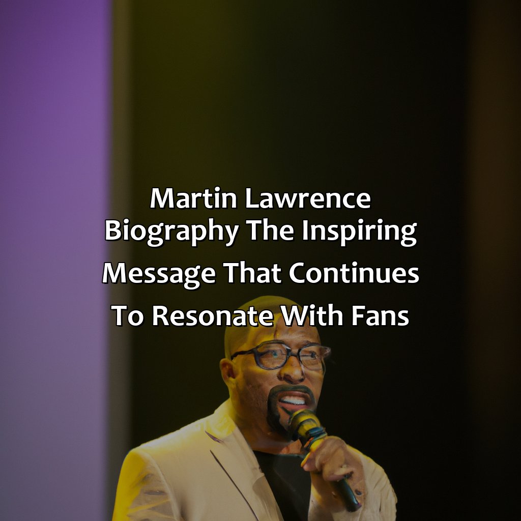 Martin Lawrence Biography: The Inspiring Message That Continues to Resonate with Fans,