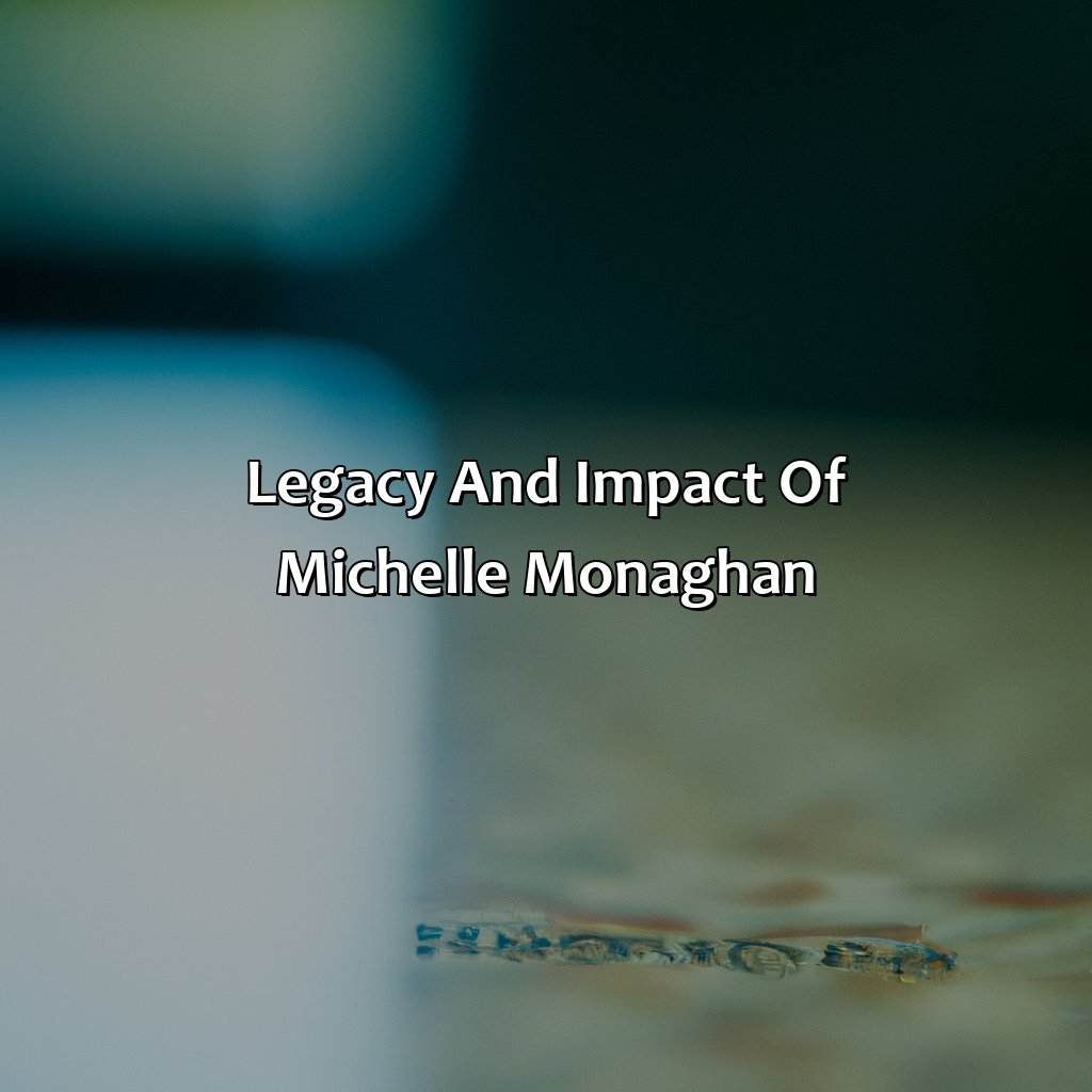 Legacy And Impact Of Michelle Monaghan  - Michelle Monaghan Biography: The Tragic Circumstances That Defined Their Legacy, 