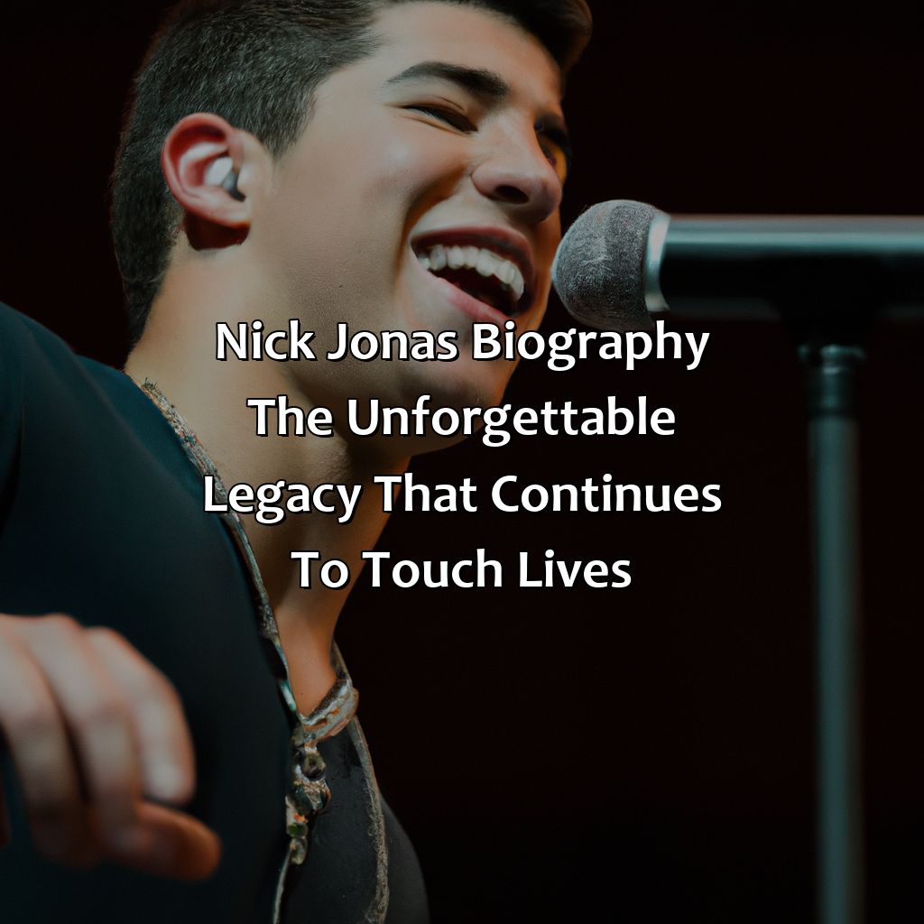 Nick Jonas Biography: The Unforgettable Legacy That Continues to Touch Lives,